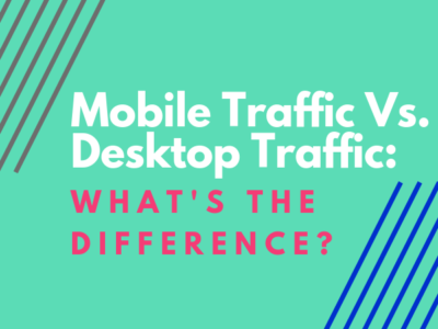 mobile traffic vs desktop traffic